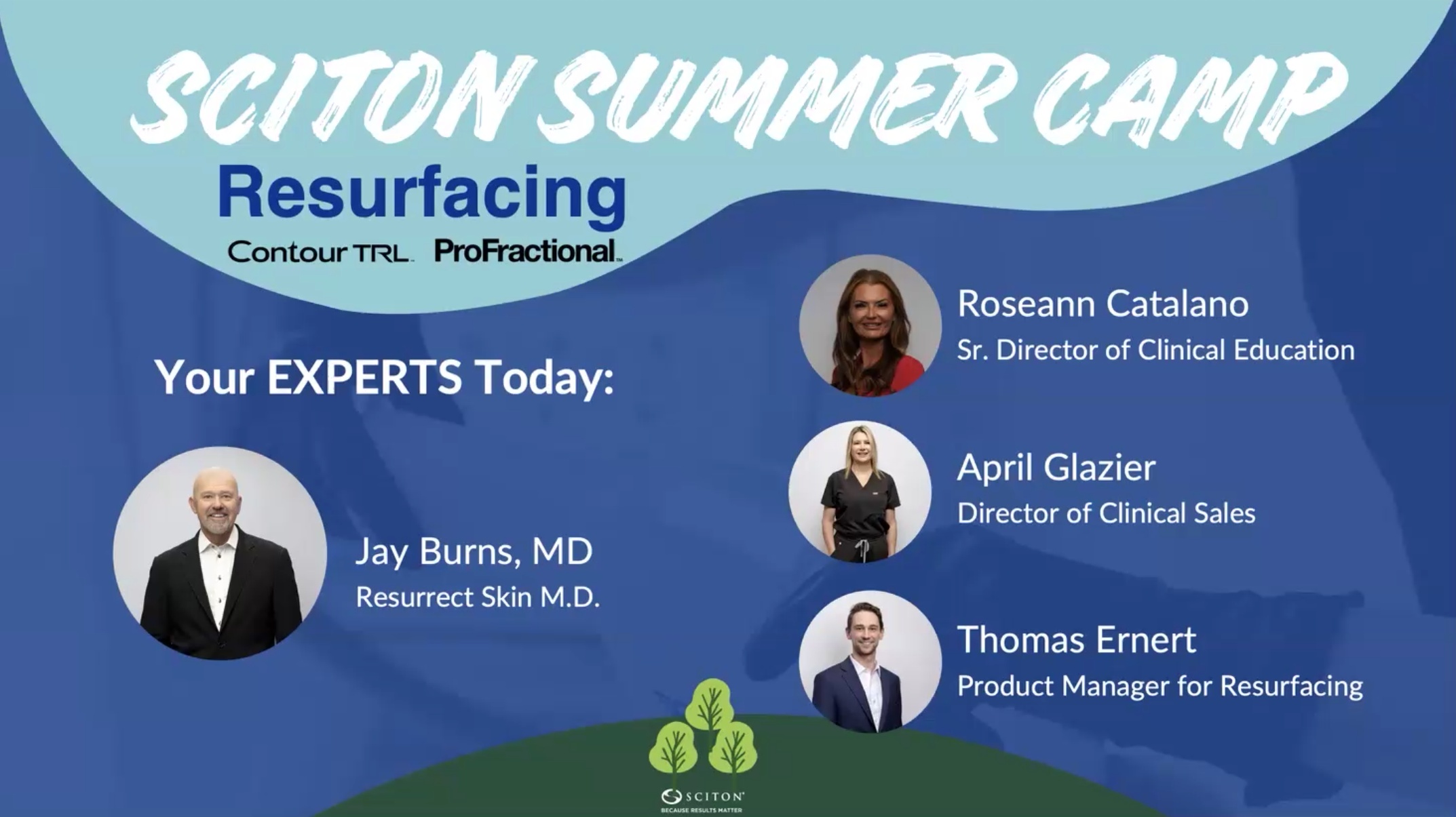Thumbnail for Sciton Summer Camp: Resurfacing with Jay Burns, MD