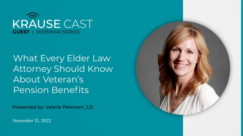 What Every Elder Law Attorney Should Know About Veterans Pension Benefits