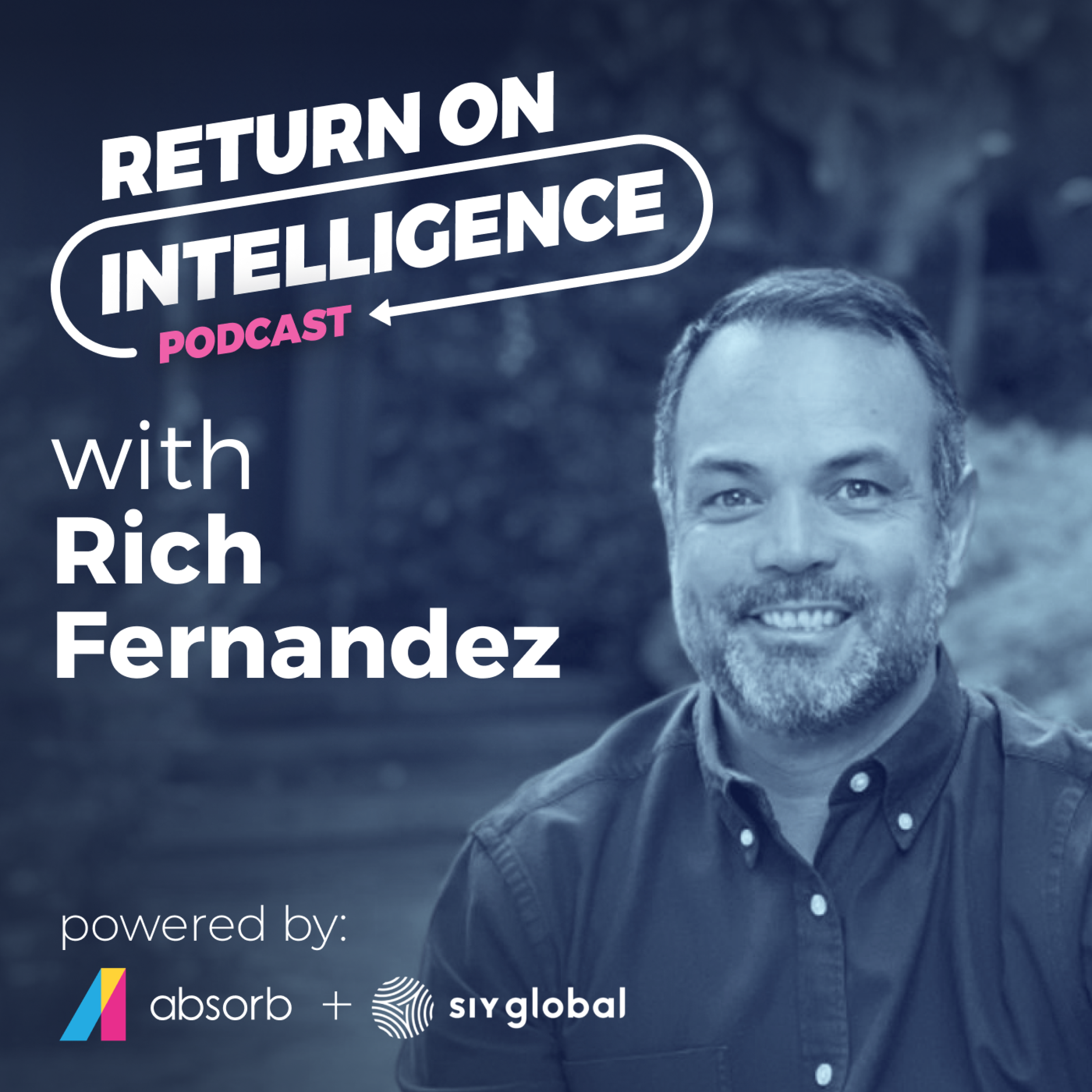Return on Intelligence