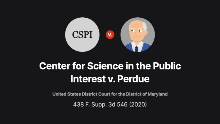 Center for Science in the Public Interest v. Perdue