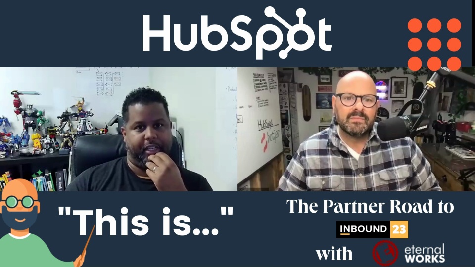 This is...the Partner Road to Inbound Tim Jones, Eternal Works