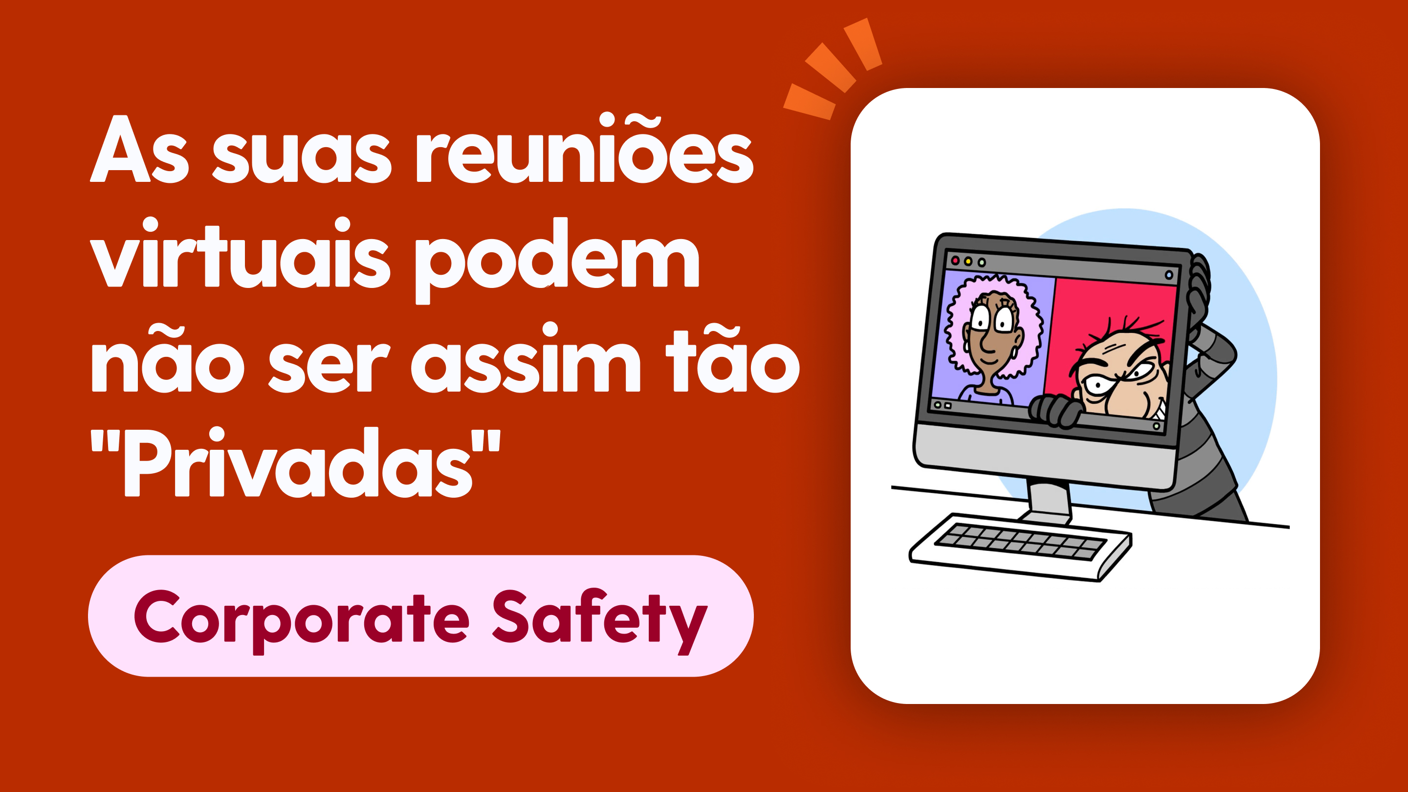 As suas reuniões virtuais podem não ser assim tão 