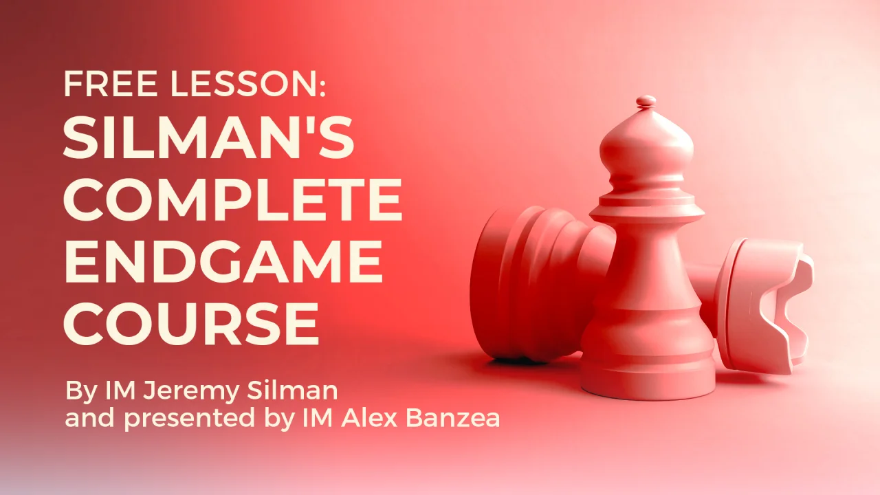 Silman's Complete Endgame Course: From Beginner to Master: Silman