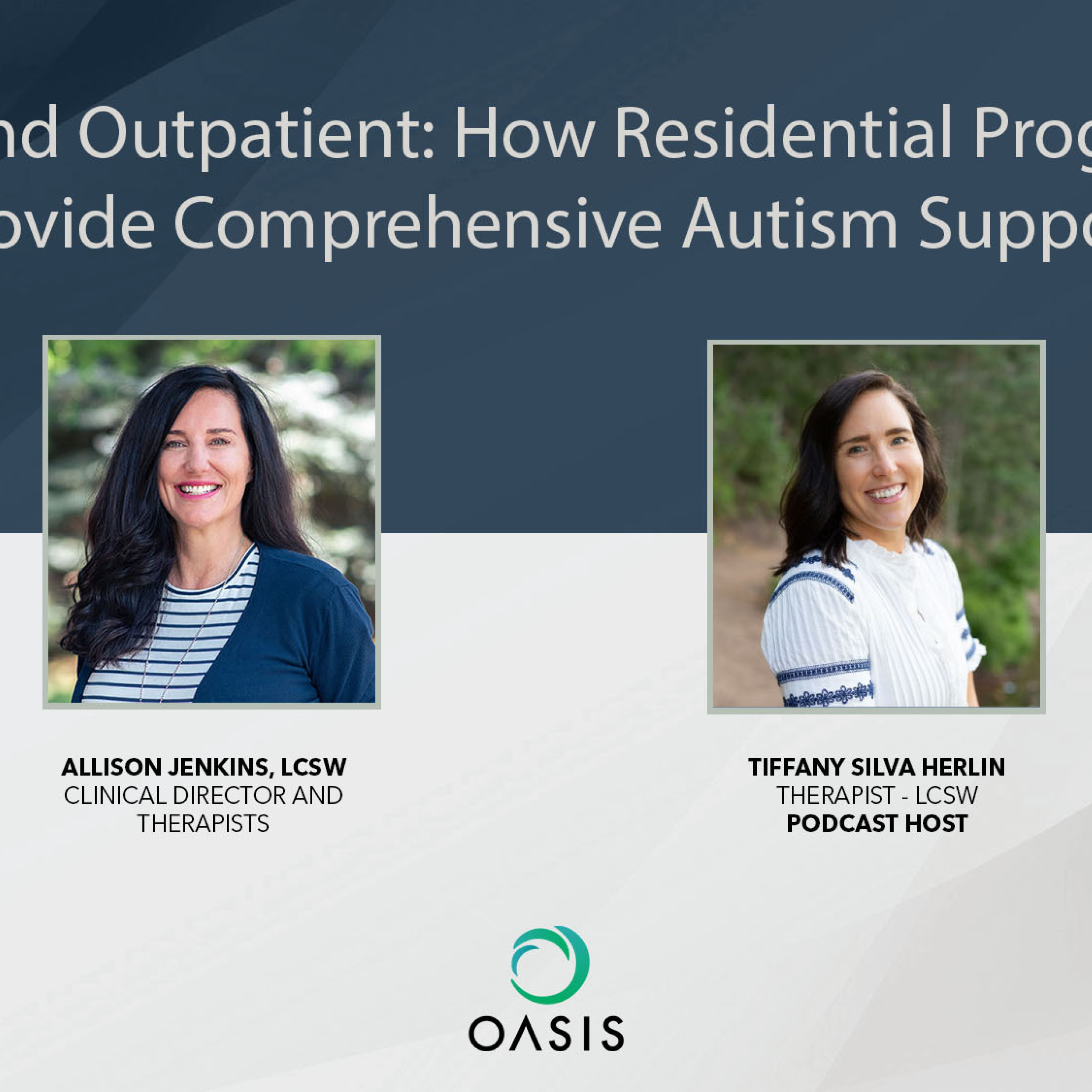 Beyond Outpatient: How Residential Programs Provide Comprehensive Autism Support episode artwork