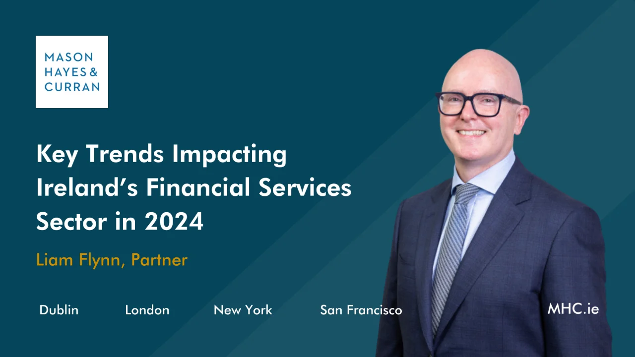 Financial Services Sector Legal Experts Mason Hayes Curran