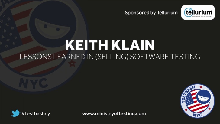 Lessons Learned in (Selling) Software Testing – Keith Klain