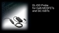 DL-ISO-Tastkopf für GaN-MOSFETs und SiC-IGBTs