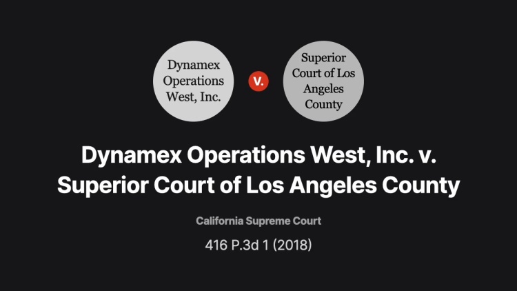 Dynamex Operations West, Inc. v. Superior Court of Los Angeles County