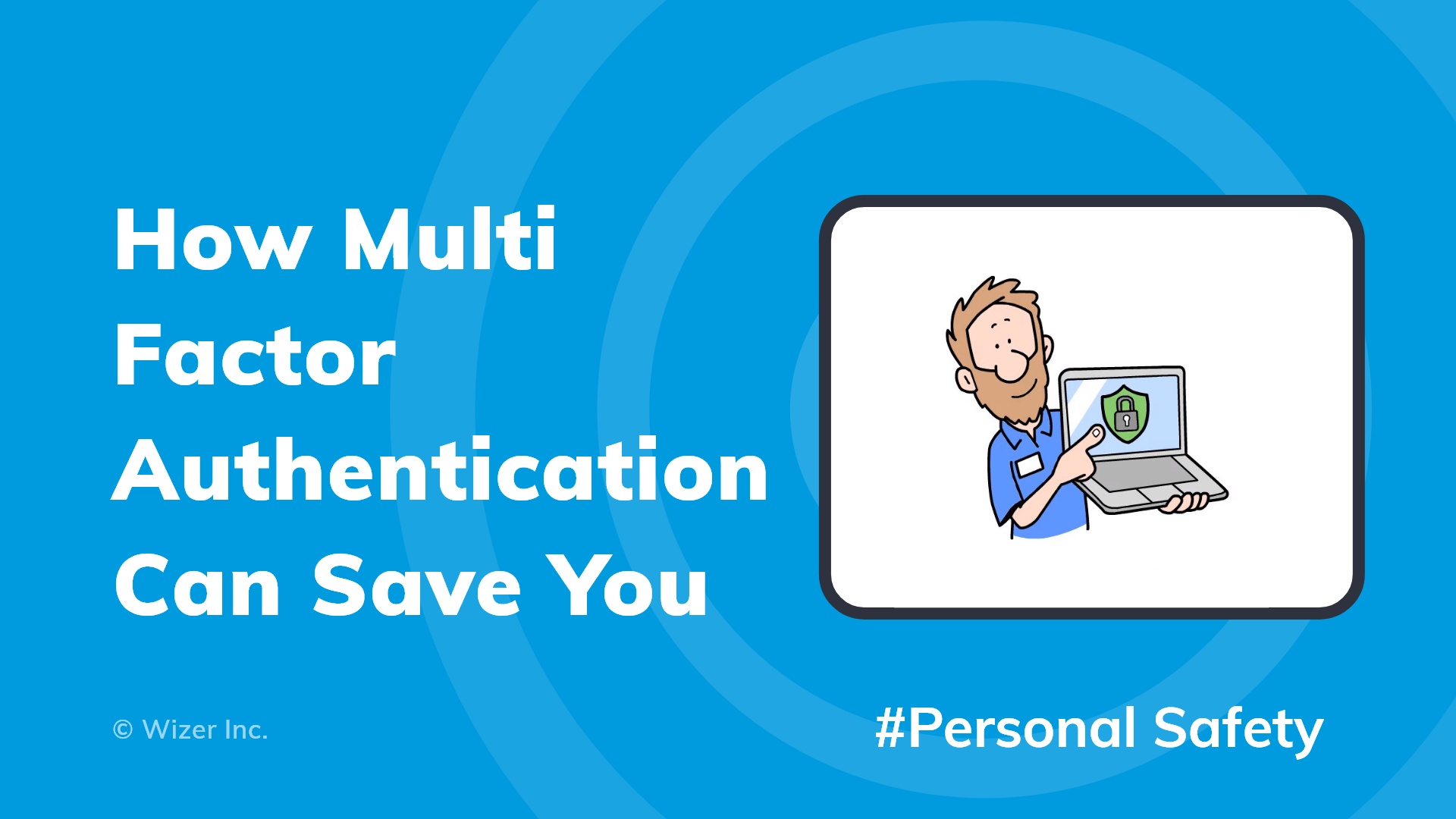 How Multi Factor Authentication Can Save You
