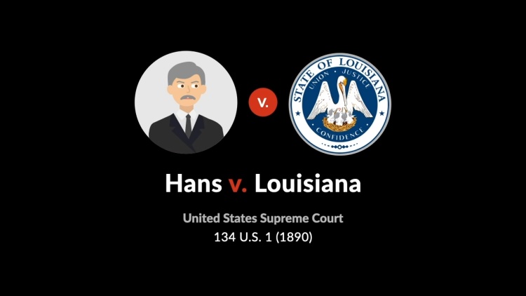 Hans v. Louisiana