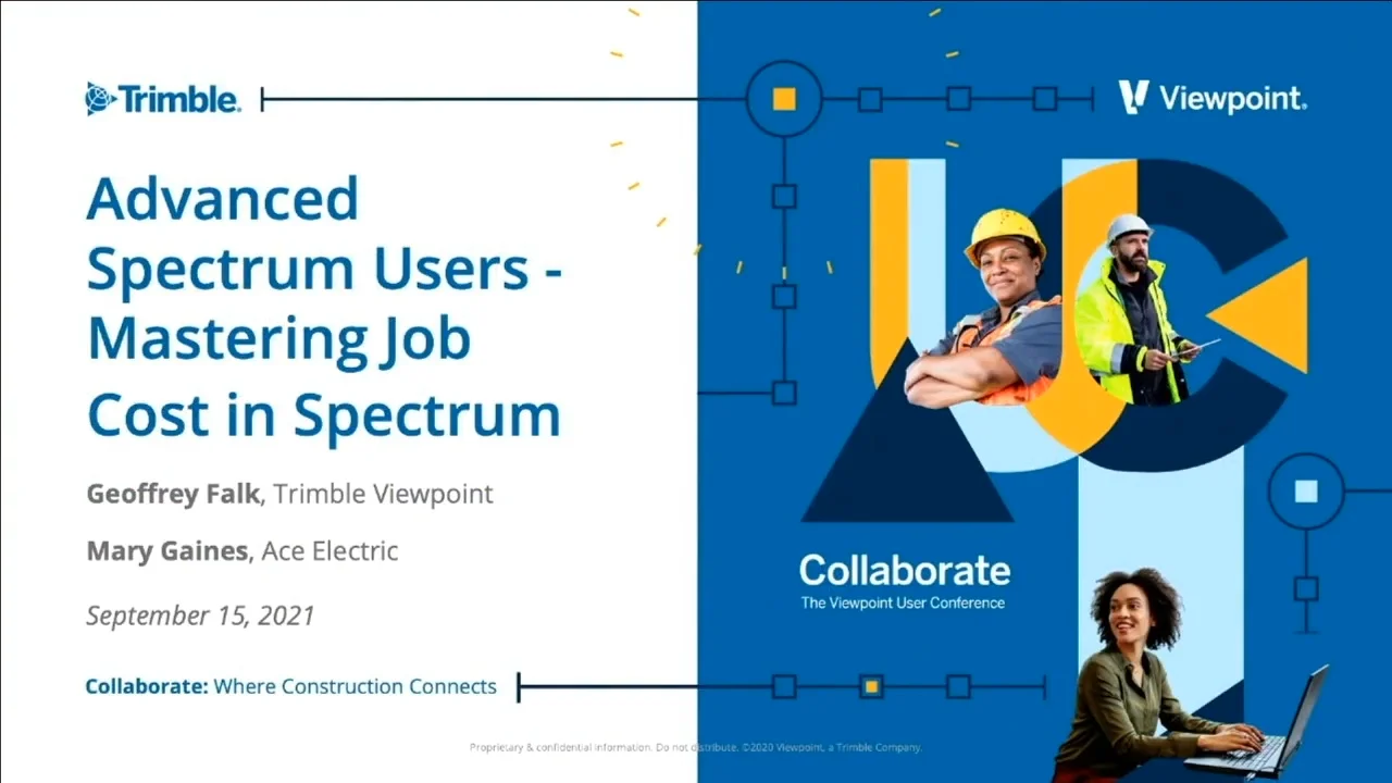 Spectrum: Advanced Users - Mastering Job Cost in Spectrum