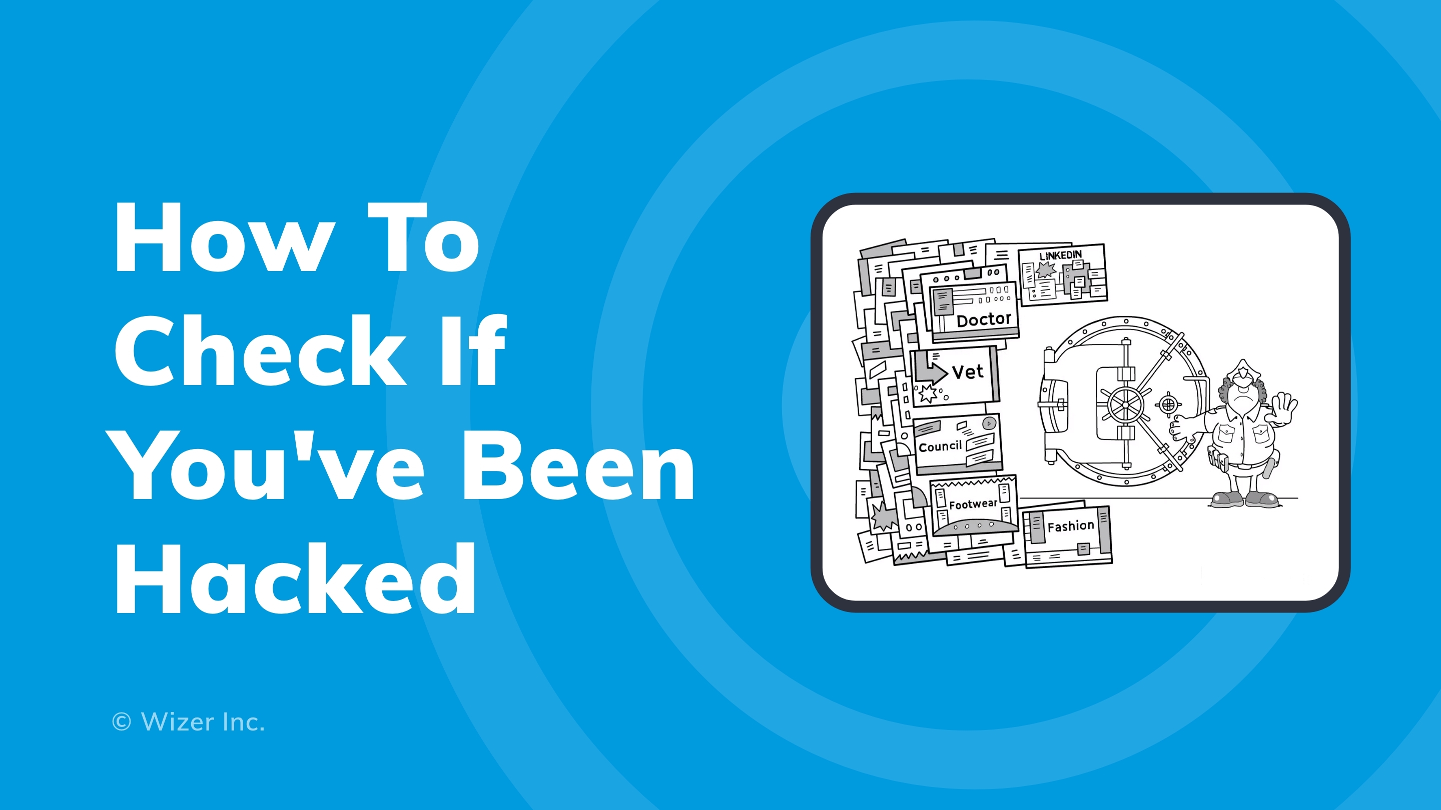 How To Check If You've Been Hacked