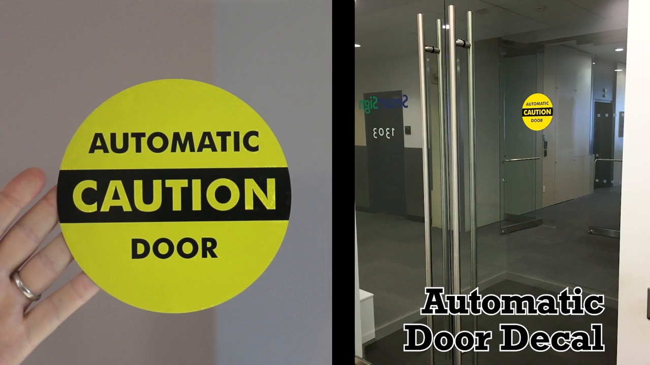 Caution Automatic Door Sign