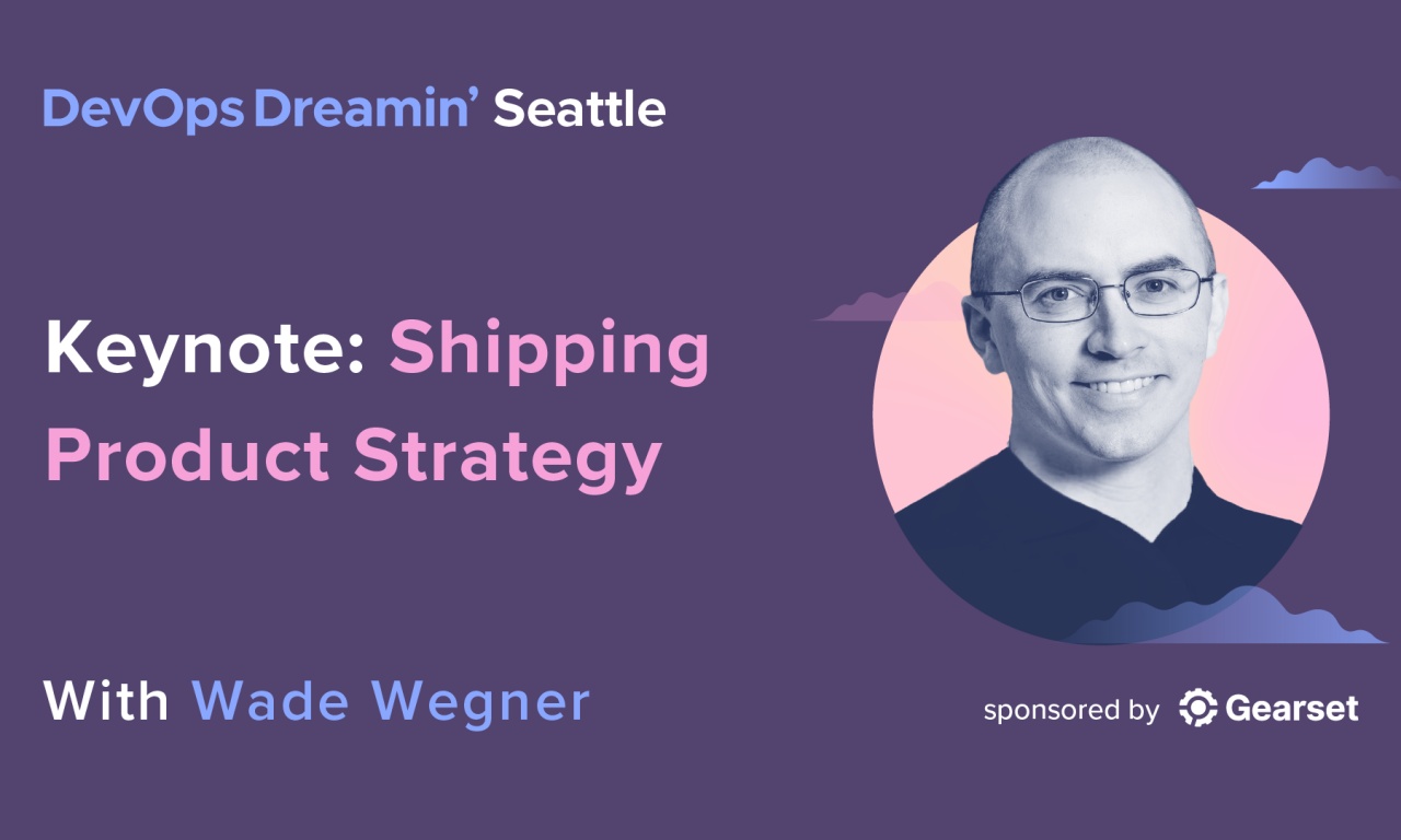 Shipping Product Strategy Gearset