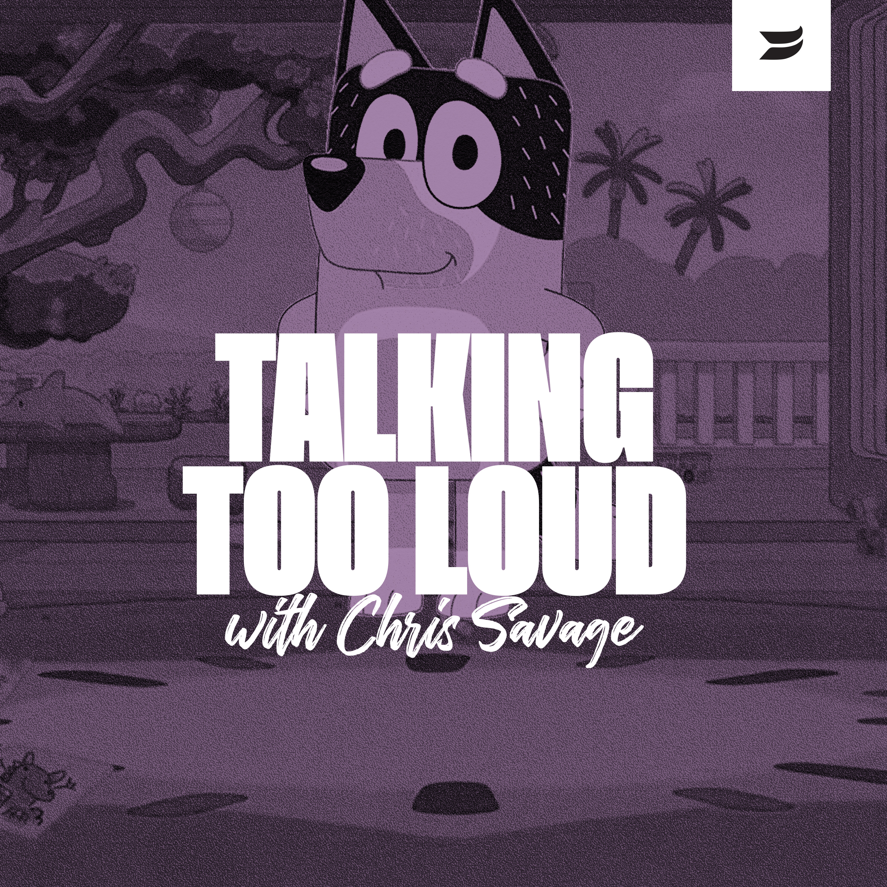 Talking Too Loud with Chris Savage