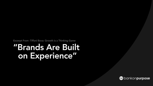 Brands Are Built on Experience thumbnail