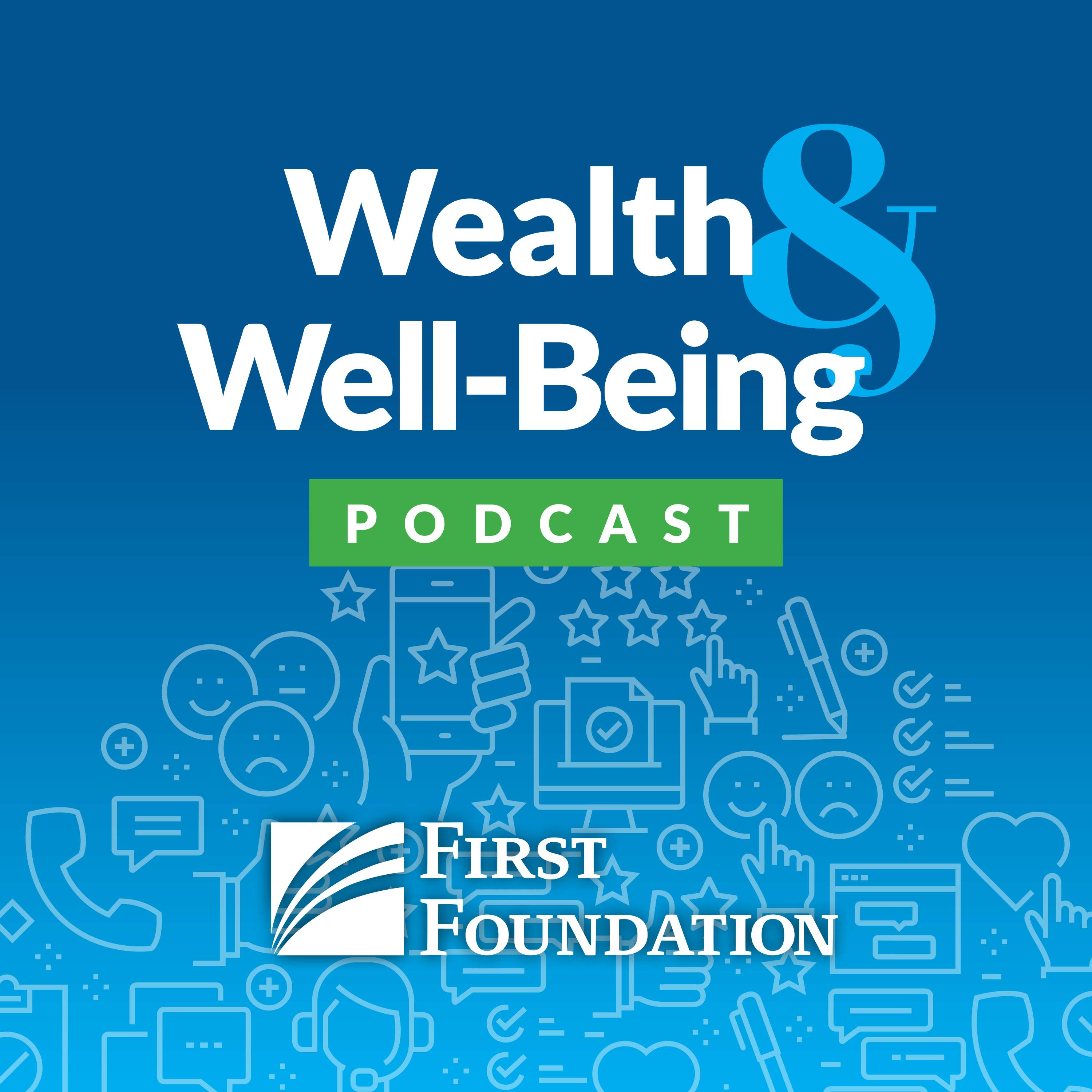 Wealth & Well-Being Podcast