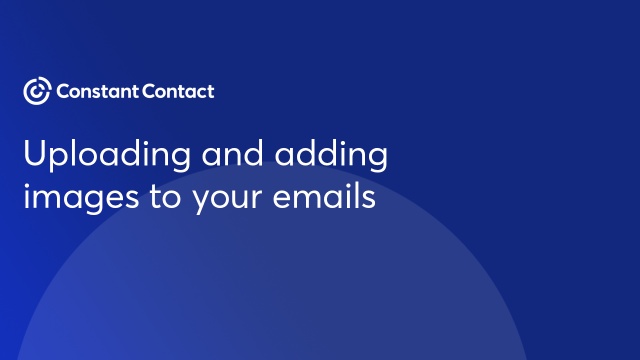 Prepare and Upload Images and Documents - Constant Contact 
