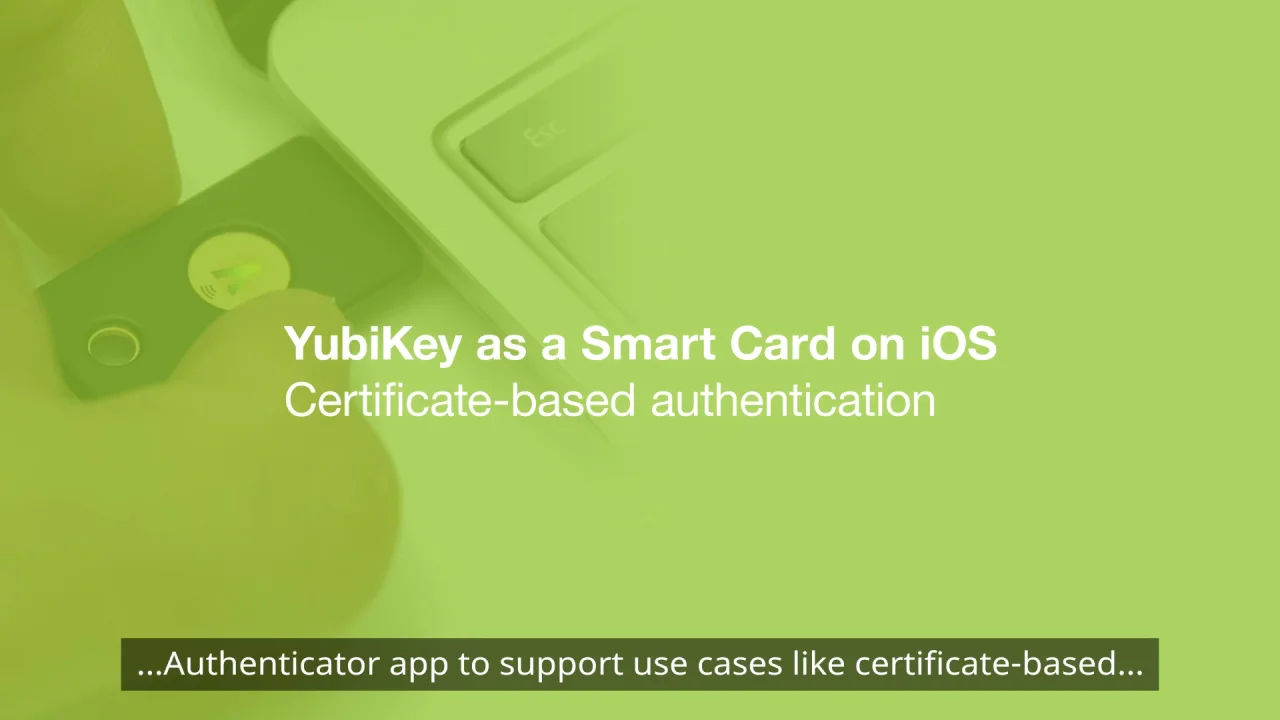 YubiKey as a Smart Card on iOS