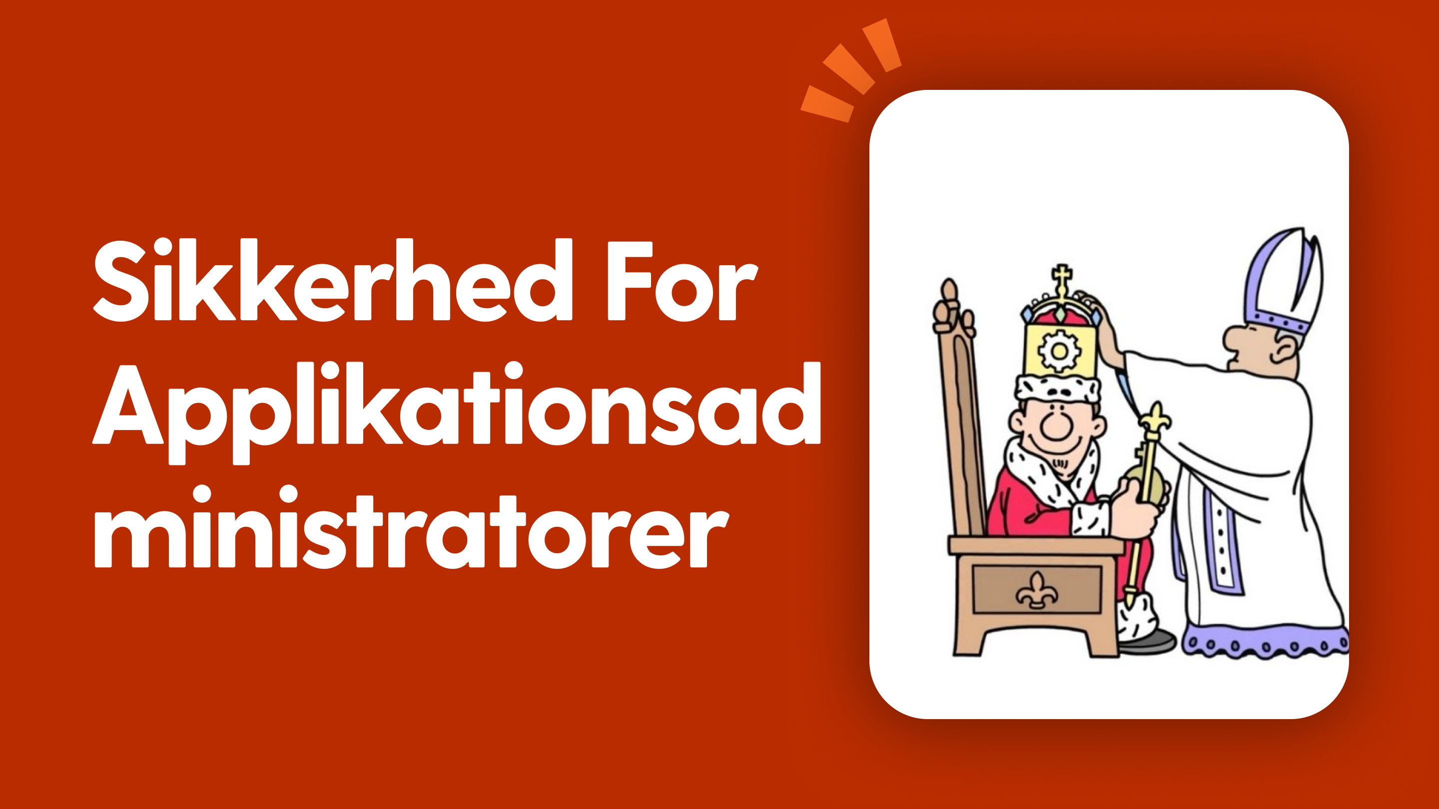 Sikkerhed for applikationsadministratorer