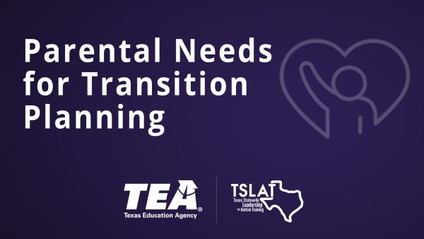 Parental Needs for Transition Planning