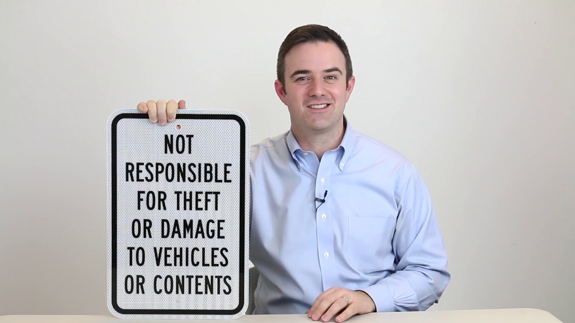 Not Responsible For Theft or Damage To Vehicles Sign