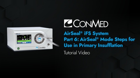 AirSeal® System - In-Service - Part 6: AirSeal® Mode Steps for Use in AirSeal® Primary Insufflation