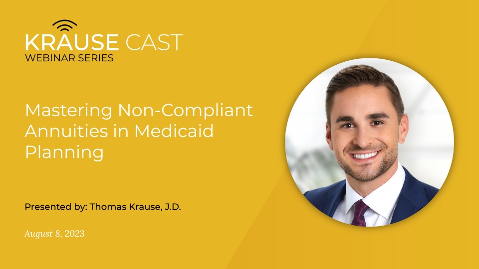 Mastering Non-Compliant Annuities in Medicaid Planning