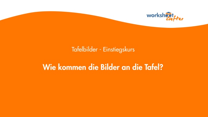 11 - Wie kommen die Tafelbilder an die Tafel - zwei Wege