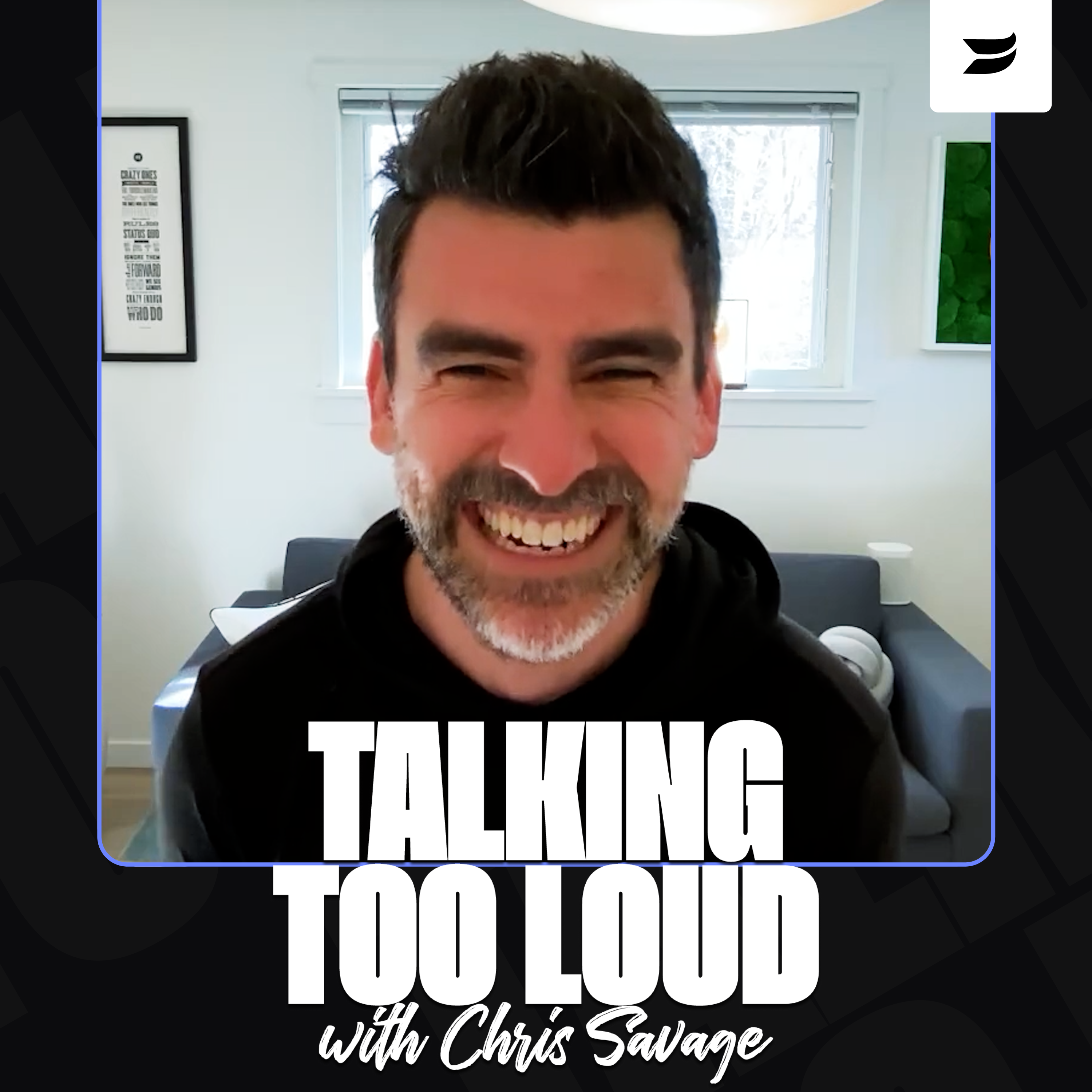 Talking Too Loud with Chris Savage
