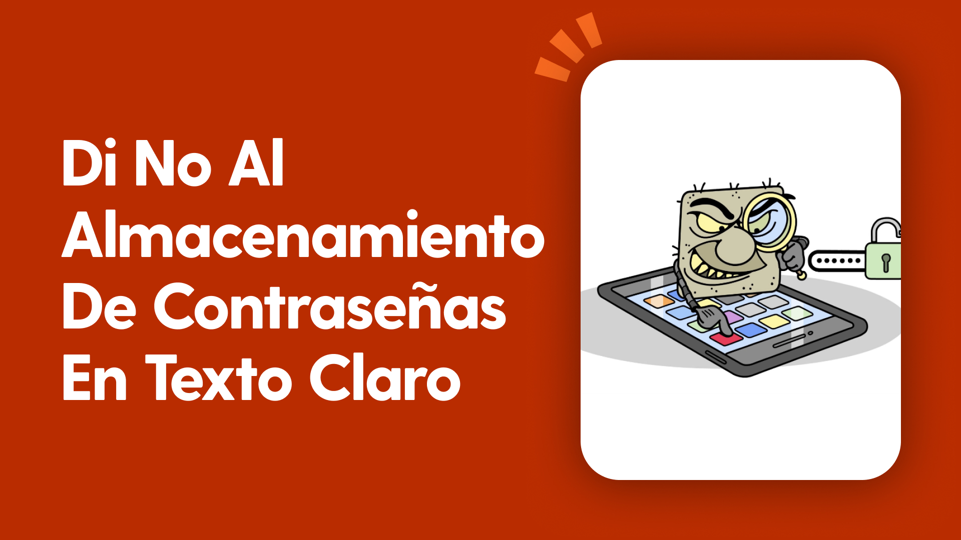 Di no al almacenamiento de contraseñas en texto claro