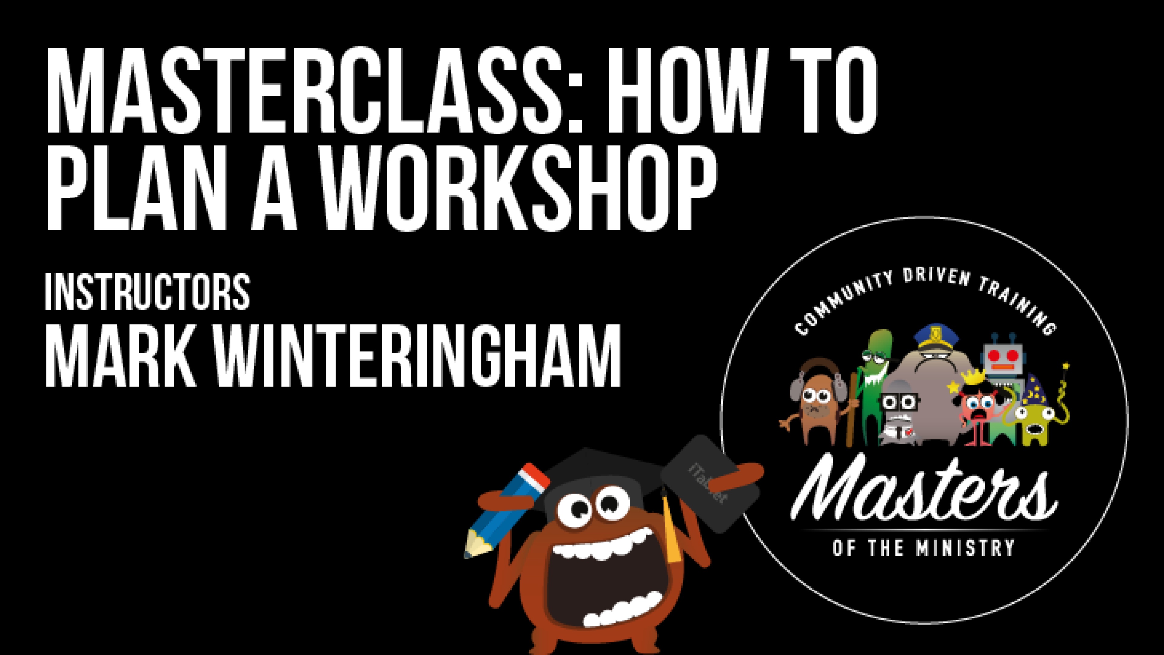 How to Plan a Workshop with Mark Winteringham
