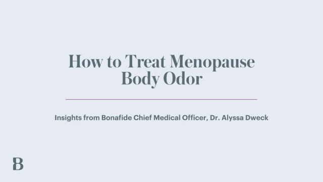 How to get rid of vaginal odor in perimenopause and menopause
