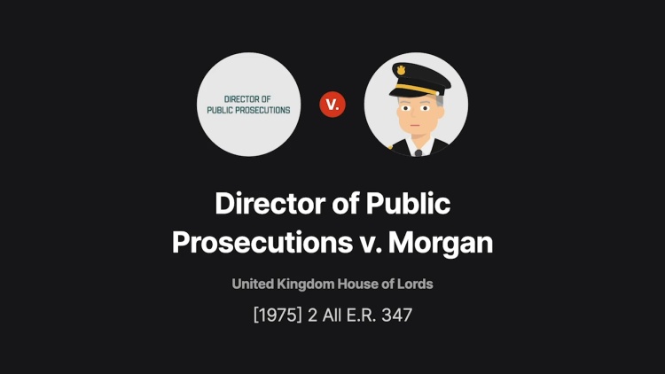 Director of Public Prosecutions v. Morgan