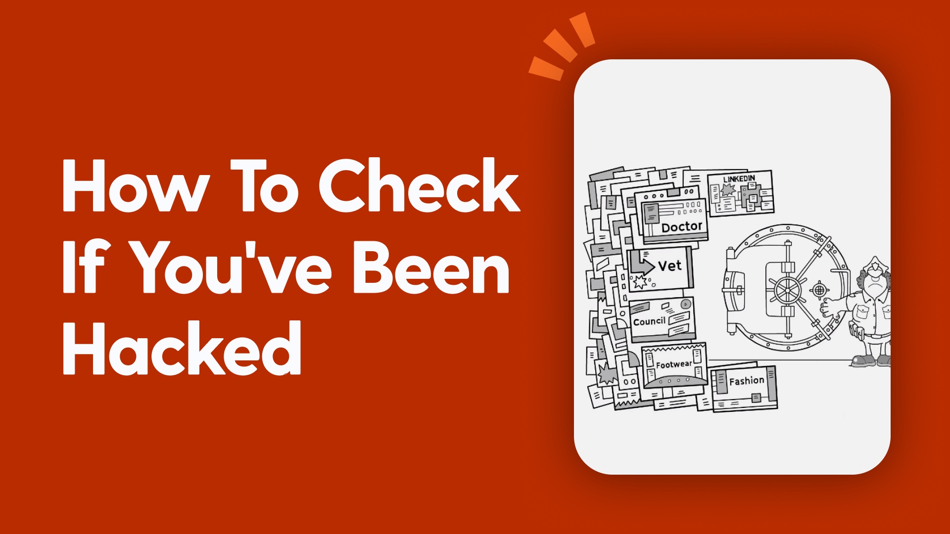 How To Check If You've Been Hacked