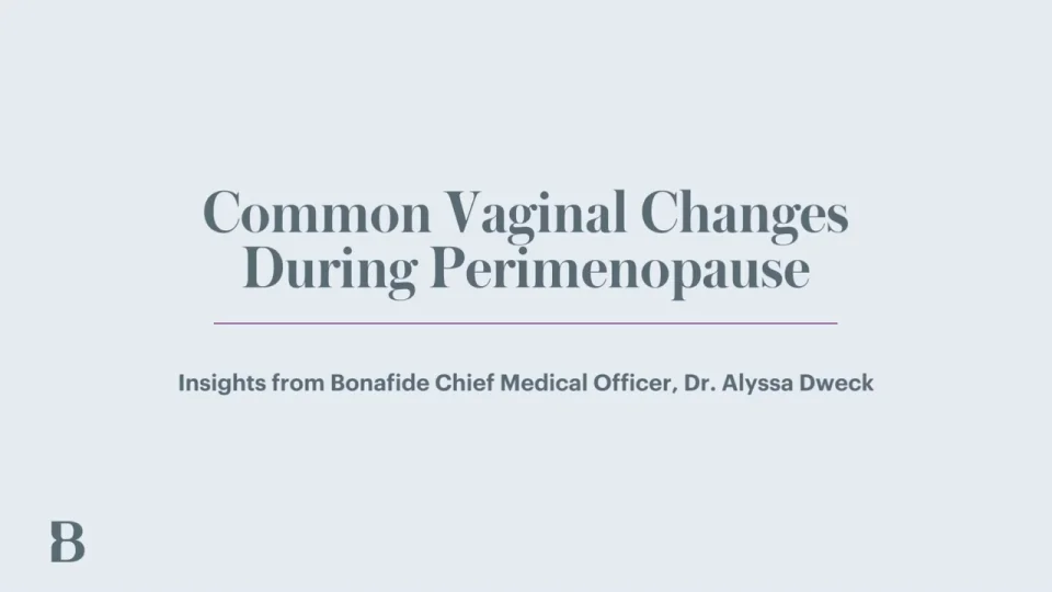 Perimenopause Vaginal Changes, Vaginal Changes Perimenopause
