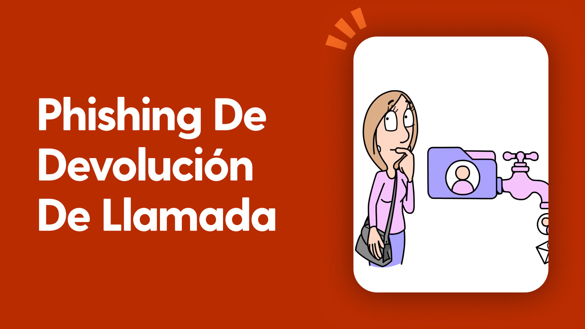 Phishing de devolución de llamada.