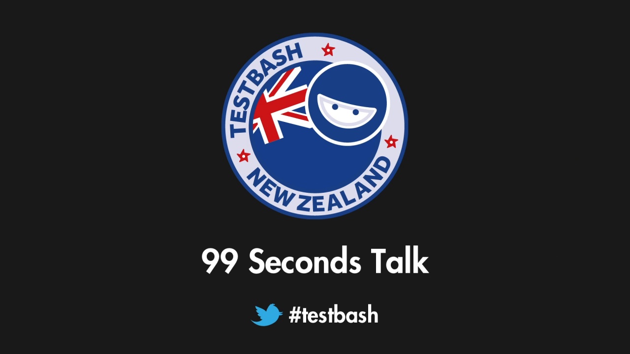 99 Second Talks - TestBash New Zealand 2019 image