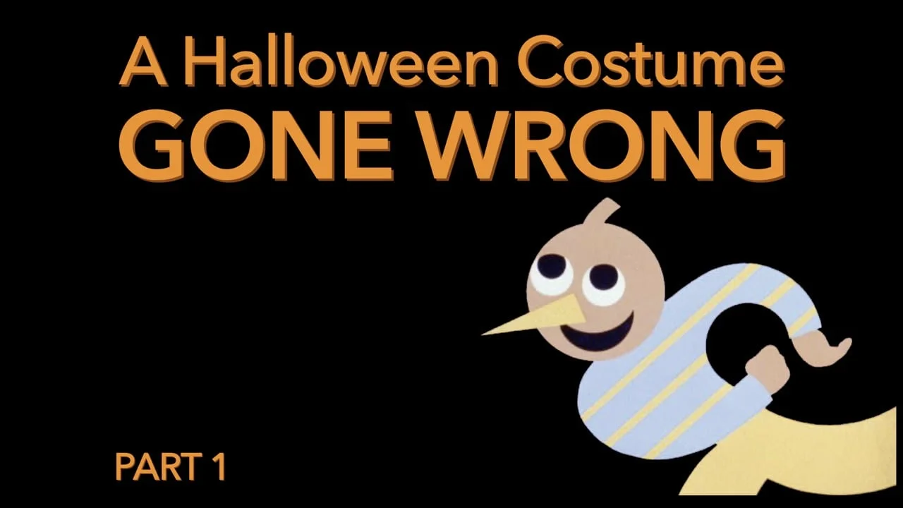 A Halloween Costume Gone Wrong * A Halloween Costume Gone Wrong *