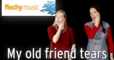 My old friend tears