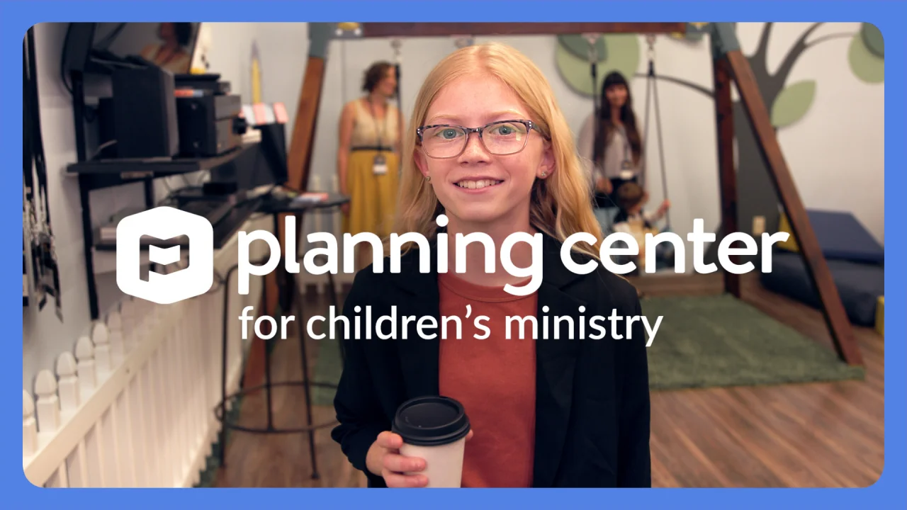 Planning Center for Children's Ministry