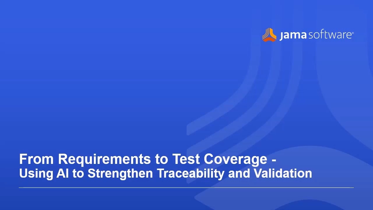 From Requirements to Test Coverage – Using AI to Strengthen Traceability and Validation