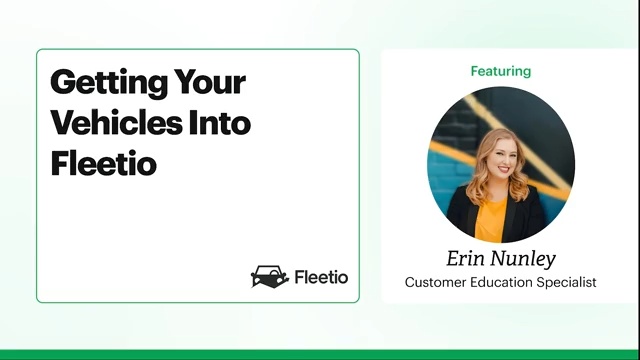 Getting Your Vehicles into Fleetio