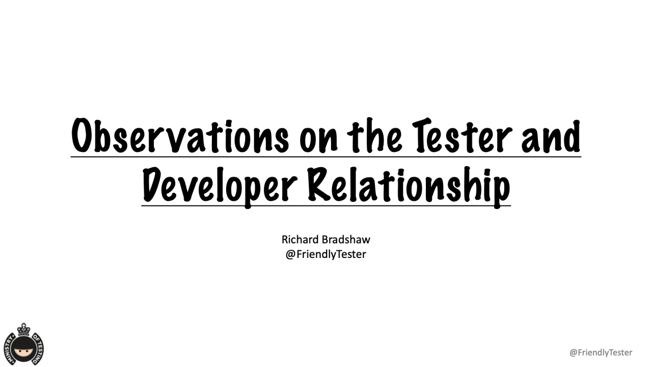 Observations on the Tester and Developer Relationship with Richard Bradshaw image