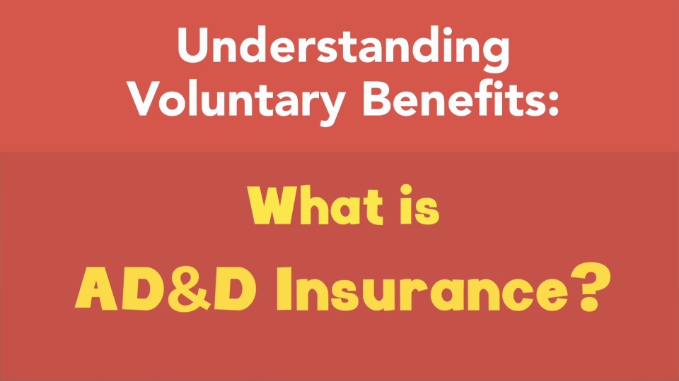 What is AD&D Insurance?