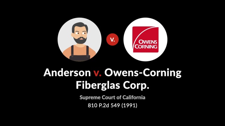 Anderson v. Owens-Corning Fiberglas Corp.
