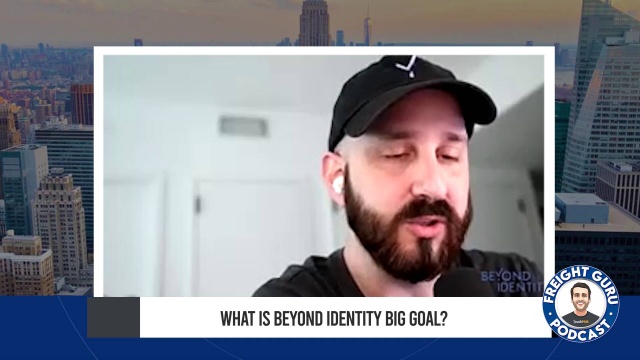 Beyond Identity on the Freight Guru Podcast