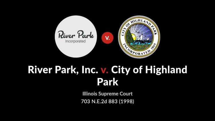 River Park, Inc. v. City of Highland Park