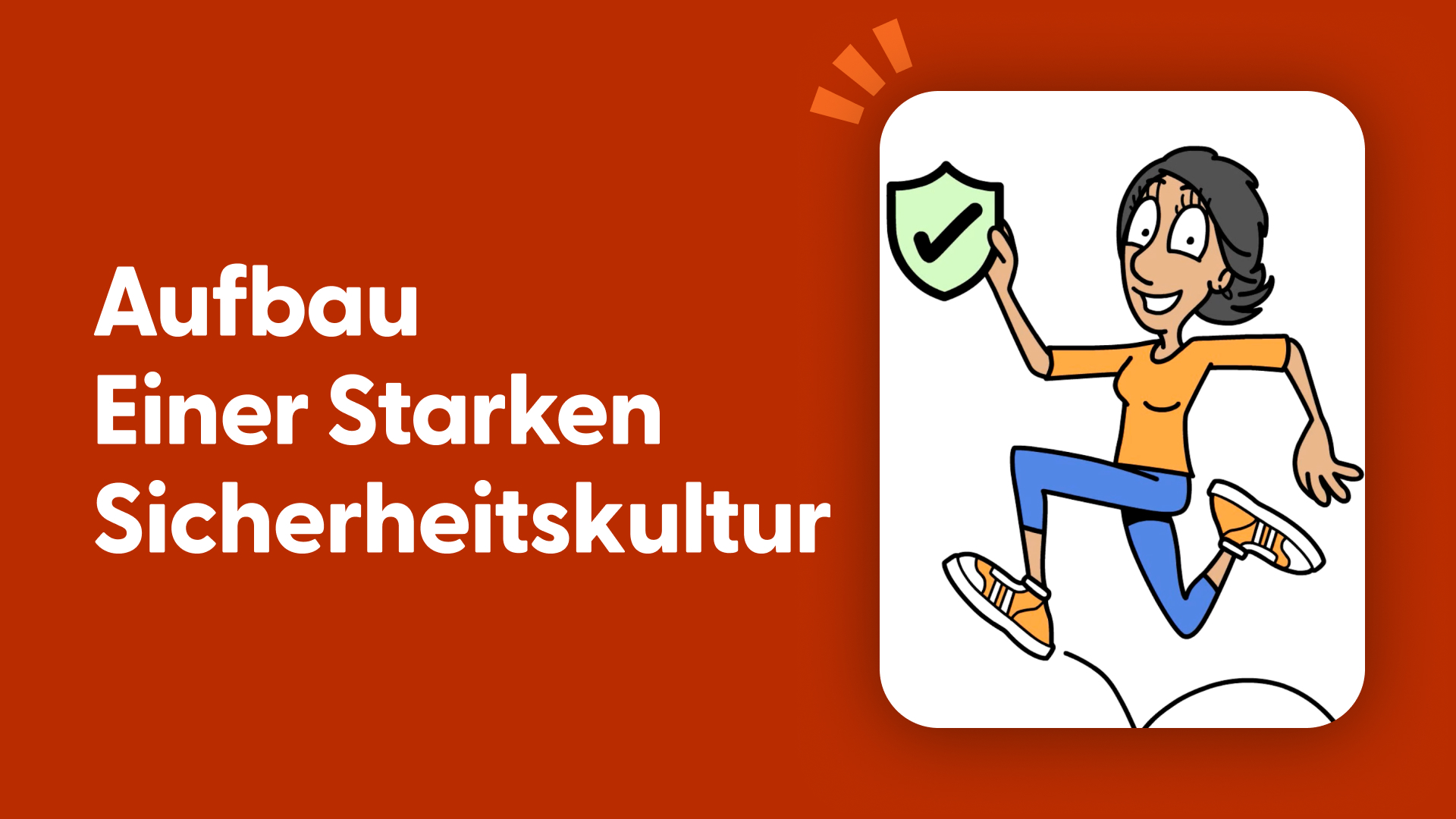 Aufbau einer starken Sicherheitskultur