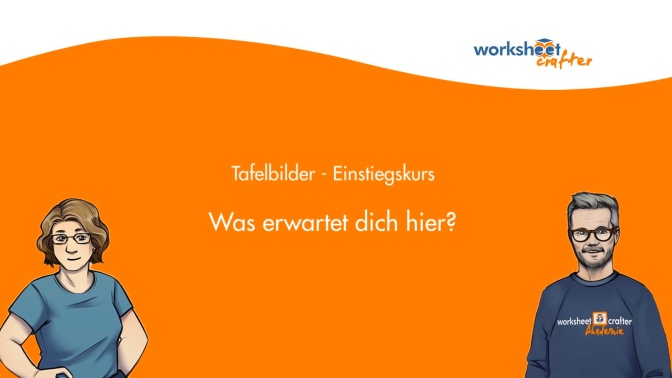 01 - Tafelbilder - Einstiegskurs - Einführung